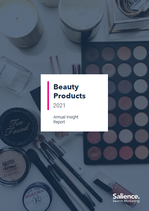 2021 Beauty Retailers Market Free Industry Report UK // Salience